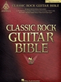 Classic Rock Guitar Bible