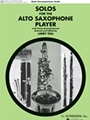 Solos For The Alto Saxophone Player