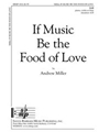 If Music Be The Food Of Love