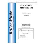 O Magnum Mysterium